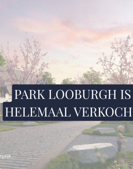 Park Looburgh is verkocht!